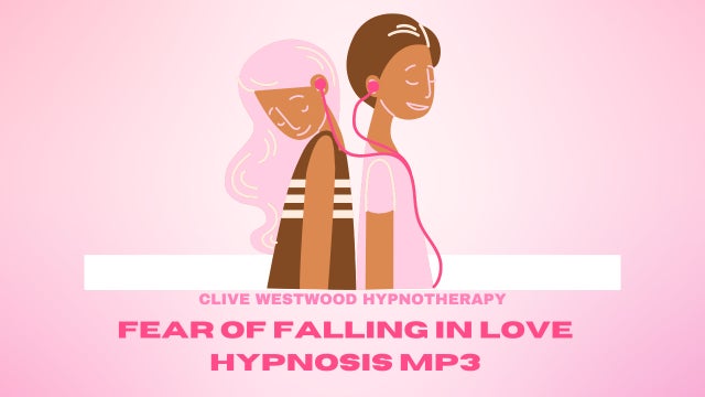 Fear Of Falling In Love Hypnosis Mp3